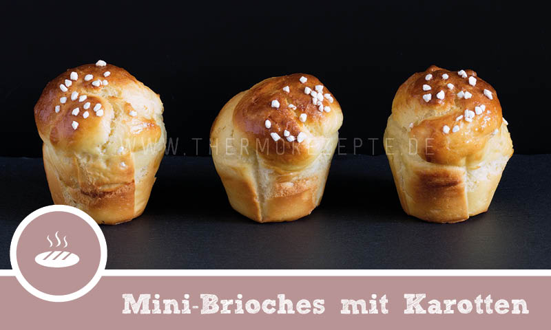 Mini-Brioches mit Karotten