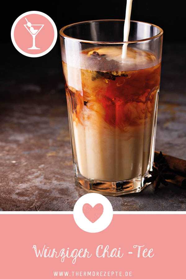 Chai Tee im Thermomix machen Rezept